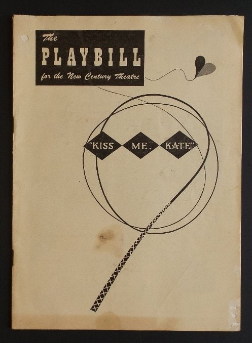 Kiss Me Kate Broadway Musical Playbill 1949 New York, illustrated: Century Theater, 932, 7th Av., New York. Playbill for the week beginning Monday, June 27, 1949. Alfred Drake and Patricia Morison in a New Musical Comedy "Kiss Me Kate", music and lyrics by Cole Porte