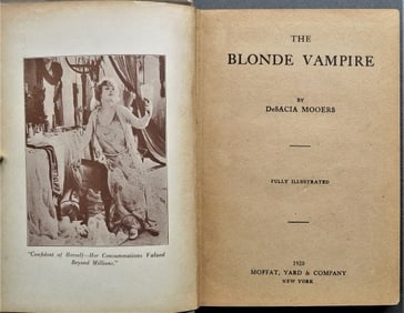 DeSacia Mooers, The Blonde Vampire, 1st US Edition 1920 Film Stills illustrated