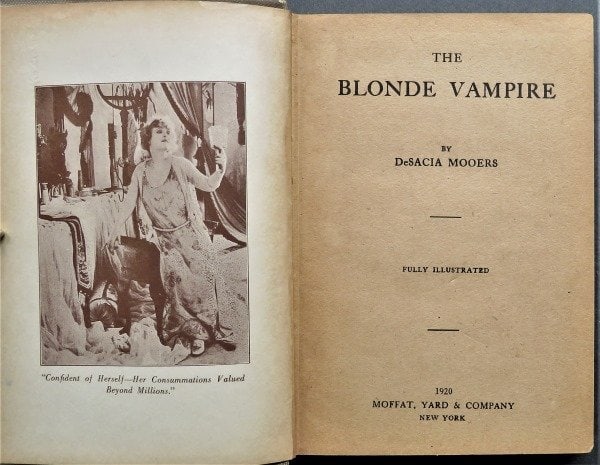 DeSacia Mooers, The Blonde Vampire, 1st US Edition 1920 Film Stills illustrated (1 of 12)