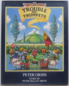 Dallas-Smith, Trouble for Trumpets, 1st/1st Ed. 1984, Peter Cross illustrated