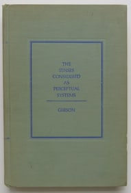 Gibson, Senses Considered as Perceptual Systems, 1stEd. 1966