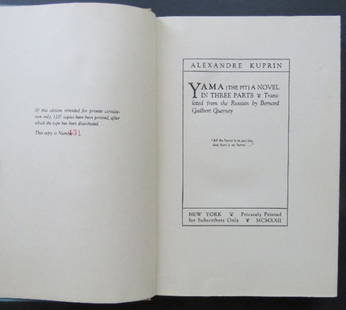 Alexandre Kuprin, The Pit, Yama, Novel, 1922, 1st Ltd. US Edition: "Yama (The Pit): A Novel in Three Parts" by Alexandre Kuprin, translated from the original Russian by Bernard Guilbert Guerney. Privately Printed for Subscribers Only, New York, MCMXXII [1922].