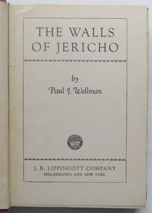 Wellman, The Walls of Jericho, 1947, Novel, Kansas of 1890s: "The Walls of Jericho by Paul I. Wellman, published by Lippincott, Philadelphia, 1947. Hard boards, maroon cloth, gilt lettering on spine, 5.3/4" x 8.3/4"; illustrated endpapers, 371 pages, slightly b