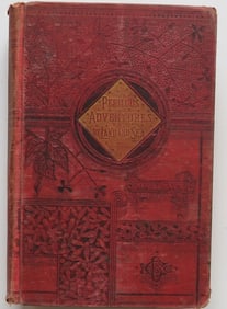 Frost, Perilous Adventures by Land & Sea, Europe, Asia, Afica, America, 1884, illustrated