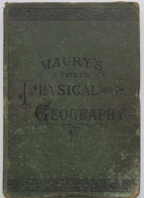 Maury, Physical Geography. 1st Revised Ed. 1885, illustrated, Color Maps, Engravings (1 of 16)