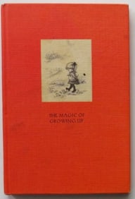 Dean Walley, Magic of Growing Up, 1stEd. 1968, Lois Jackson illustrations