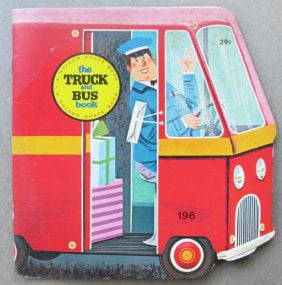 William Dugan, The Truck and Bus Book, 1966 Original 1st Edition: "The Truck and Bus Book" written and illustrated by William Dugan, A Golden Shape Book published by Golden Press, New York, Western Publishing Company, 1966. First Edition with the original price of 2