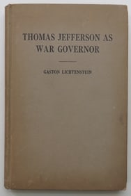 Lichtenstein, Thomas Jefferson As War Governor, 1925, 1st Edition