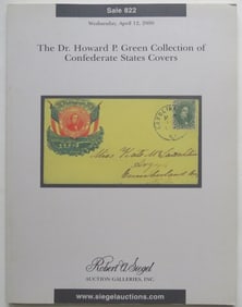 Dr. Howard Green Collection, Confederate State Covers, Siegel Auction Cat. 2000