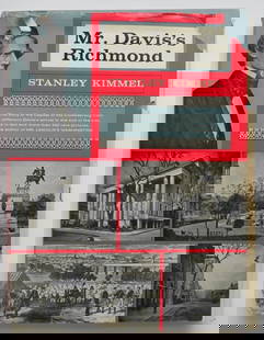 Stanley Kimmel, Mr. Davis's Richmond, Civil War History, 1958, illustrated: "Mr. Davis's Richmond: The Story of the Capital of the Confederacy from Jefferson Davis's arrival to the End of the War" by Stanley Kimmel, published by? Coward-McCann, Inc. New York, 1958. Dust jacke