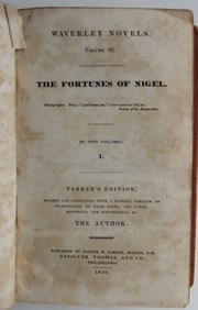 Walter Scott, The Fortunes Of Nigel, 1836 Parker Edition