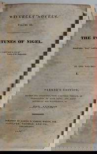 Walter Scott, The Fortunes Of Nigel, 1836 Parker Edition: "The Fortunes of Nigel" by Sir Walter Scott, Waverly Novels series Parker's Edition Revised and Corrected, with a General Preface, as Introduction to Each Novel, and Notes, Historical and Illustrative