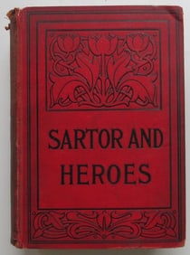 Thomas Carlyle, Sartor Resartus, The Heroic in History, London Ed.