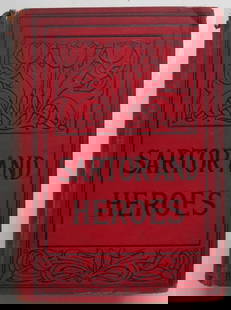 Thomas Carlyle, Sartor Resartus, The Heroic in History, London Ed.: "Sartor Resartus" bound with "On Heroes, Hero-Worship and the Heroic in History" by Thomas Carlyle, published by Griffith Farran Browne & Company, London, UK, undated 1890s-1900s. Hard boards, embosse