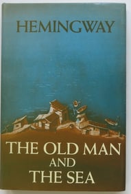 Ernest Hemingway, Old Man and the Sea, Facsimile of 1stEd., 1952, Story
