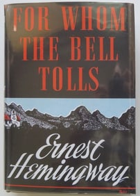 Ernest Hemingway, For Whom the Bell Tolls, 1st Edition 1943, Novel