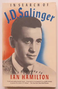Ian Hamilton, In Search of J.D. Salinger, A Biography, 1st/1st Ed. 1989: "In Search of J.D. Salinger. A Biography" by Ian Hamilton. Published by Vintage Books A Division of Random House, New York.Stated First Vintage Book Edition, July 1989, First printing with '1' present