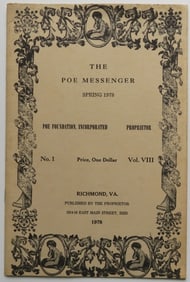 The Poe Messenger, Articles, History, Edgar Allan Poe Foundation, 1stEd. 1978