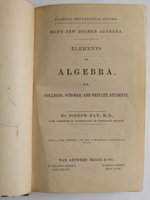 Joseph Ray, New Higher Algebra, Elements of Algebra, 1866