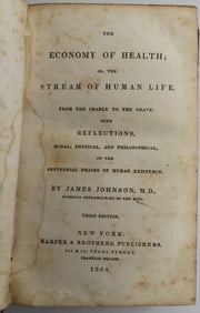 James Johnson, Economy of Health, Stream of Human Life, Moral, Physical, 1854