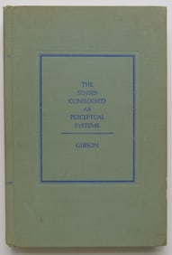 Gibson, Senses Considered as Perceptual Systems, 1966, 1st Ed. illustrated