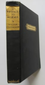 Walter Lippmann, A Preface to Morals, 1st/1st Ed. 1929