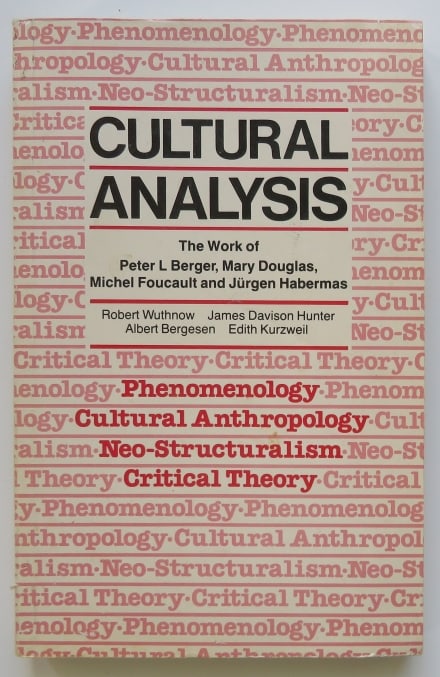 Cultural Analysis, Critical Theory, Cultural Anthropogy, 1984, Michel Foucault, Habermas (1 of 4)