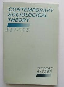 George Ritzer, Contemporary Sociological Theory, 2nd Ed. 1988