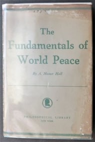Hamer Hall, Fundamentals of World Peace, Philosophical Library, 1stEd. 1953
