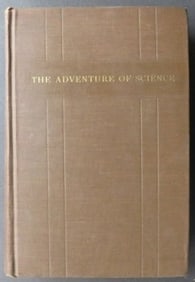 Benjamin Ginzburg, Adventure of Science, 1st Edition 1930