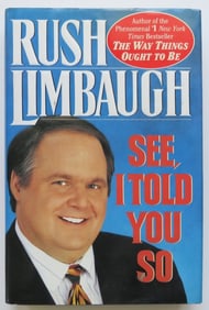 Rush Limbaugh, See, I Told You So, 1st/1st Ed., 1993