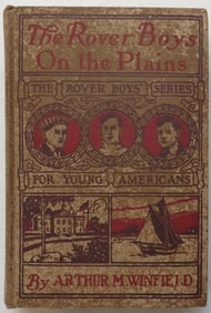 Winfield, Stratemeyer, Rover Boys On the Plains, 1906, illustrated
