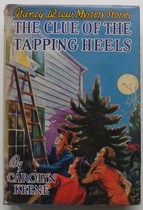 Keene, The Clue of the Tapping Heels, 1st Ed. 1939, Nancy Drew Mystery: "The Clue of the Tapping Heels" by Carolyn Keene, Nancy Drew Mystery Stories published by Grosset & Dunlap, 1939. First Edition, later Printing. "This book, while produced under wartime conditions, in