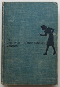 Keene, Mystery at the Moss-Covered Mansion, 1stEd. 1941, Nancy Drew Mystery