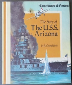 Stein, USS Arizona, 1977, Cornerstones of Freedom, Dunnington illustrations