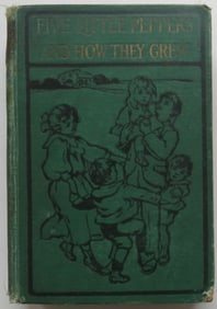 Margaret Sidney, Five Little Peppers & How They Grew, 1stEd. 1909, illustrated