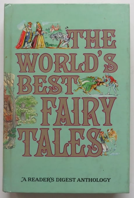 The World's Best Fairy Tales, Readers Digest Ed. 1977, illustrated by Fritz Kredel (1 of 11)