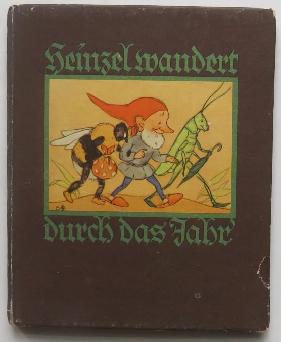 Ida Bohatta-Morpurgo, Heinzel Wandert Durch Das Jahr, 1stEd. 1931, illustrated: "Heinzel Wandert Durch Das Jahr" [Heinzel wanders through the year] by Ida Bohatta-Morpurgo; illustrated by the author. Published by Josef Mueller Verlag, Munich, Germany, 1931, first edition. Origina