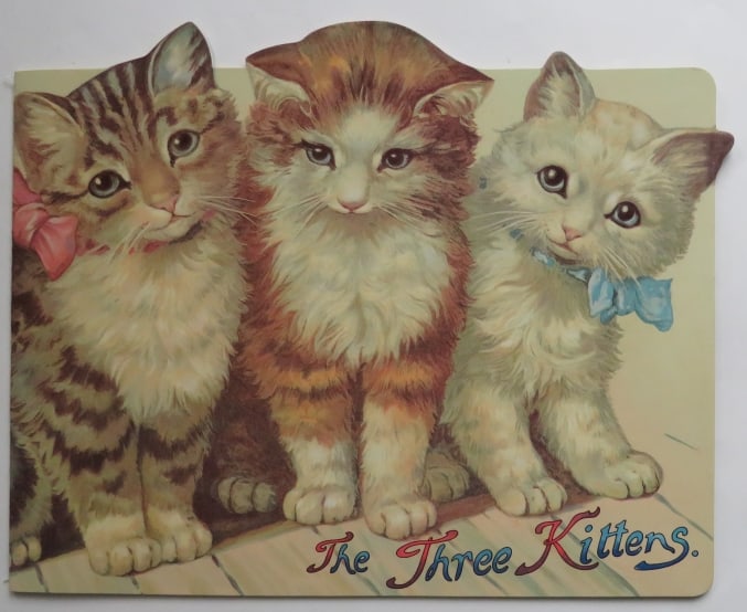 The Three Kittens, Shackman Edition 1995, Facsimile of Antique Book illustrated (1 of 7)