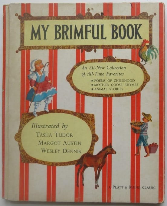 My Brimful Book, Poems, Rhymes, Animal Stories, 1960, illustrated Tasha Tudor (1 of 15)