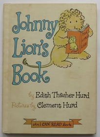 Edith Thacher Hurd, Johnny Lion's Book, 1965, Clement Hurd illustrations