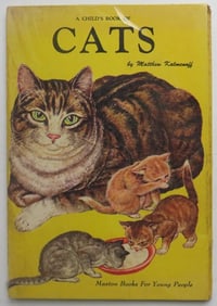 Matthew Kalmenoff, A Child's Book of Cats, 1stEd. 1957, illustrated