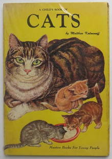 Matthew Kalmenoff, A Child's Book of Cats, 1stEd. 1957, illustrated: "A Child's Book of Cats" by Matthew Kalmenoff; illustrated by the author, Staff Artist at The American Museum of National History. Text by Marion Carr, editor Junior Natural History Magazine; reviewed