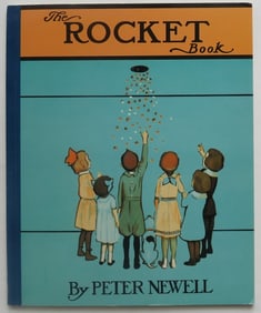Peter Newell, The Rocket Book, Shackman Edition 1992, illustrated