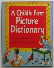 Lilian Moore, A Child's First Picture Dictionary, 1959 Wonder Books 1stEd. illustrated