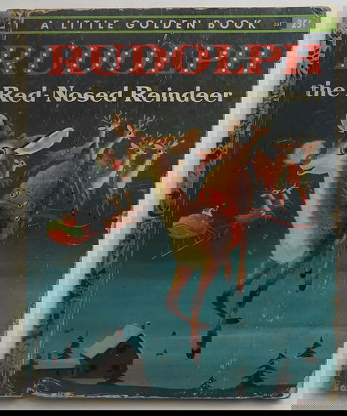 Rudolph The Red-nosed Reindeer, 1st/1sted. 1958, Richard Scarry Ill ...