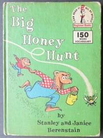 Berenstain, Big Honey Hunt, 1st Edition 1962, illustrated, 150 Word Vocabulary