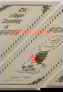 Robert Short, The Gospel According to Peanuts, 1stEd. 1967 Print, illustrated: "The Gospel According to Peanuts" by Robert L. Short; foreword by Nathan A. Scott, Jr., illustrated; published by John Knox Press, Richmond, VA, 1967; first edition, stated 'Eighteenth Printing' [firs