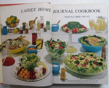 Ladies Home Journal Cookbook, 1st Edition 1960, illustrated: "Ladies' Home Journal Cookbook" edited by Carol Truax, published by Doubleday, Garden City, New York, 1960, stated First Edition on the copyright page. Red hard boards, pale green spine, gilt