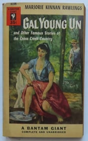 Marjorie Kinnan Rawlings, Gal Young Un & Other Stories, 1954, 1st PB Edition